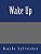 Wake Up-.. - Imagem 1