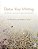 Detox Your Writing: Strategies For Doctoral Researchers-.. - Imagem 1