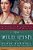 The Wild Irish: A Novel Of Elizabeth I And The Pirate O'Malley-.. - Imagem 1