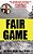 Fair Game: The Definitive Account Of The Crimes Of Alaska Serial-Rapist-killer Robert Hansen-.. - Imagem 1