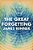The Great Forgetting-.. - Imagem 1