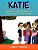 Katie: The Little Girl Who Stuttered And Then Learned To Talk Fluently-.. - Imagem 1