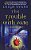 The Trouble With Fate: A Mystwalker Novel-.. - Imagem 1