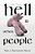 Hell Is Other People: Based On Transcredible Memoirs-.. - Imagem 1