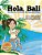 Hola, Bali: Un Libro De Aventuras De Yoga Para Niños-.. - Imagem 1