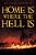 Home Is Where The Hell Is-.. - Imagem 1