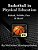 Basketball In Physical Education: Defend, Dribble, Pass, & Shoot!-.. - Imagem 1