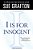 I Is For Innocent: A Kinsey Millhone Novel-.. - Imagem 1