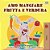 I Love To Eat Fruits And Vegetables (Italian Edition)-.. - Imagem 1