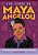 The Story Of Maya Angelou: An Inspiring Biography For Young Readers-.. - Imagem 1