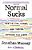 Normal Sucks: How To Live, Learn, And Thrive, Outside The Lines-.. - Imagem 1