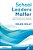 School Leaders Matter: Preventing Burnout, Managing Stress, And Improving Wellbeing-.. - Imagem 1
