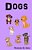 Dogs-.. - Imagem 1
