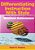 Differentiating Instruction With Style: Aligning Teacher And Learner Intelligences For Maximum Achievement-.. - Imagem 1
