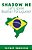 Shadow Me: Let's Speak Brazilian Portuguese!-.. - Imagem 1