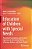 Education Of Children With Special Needs: Theoretical Foundations And Practical Experience In The Selected Works Of Russian, Belarus, And Polish Schol-.. - Imagem 1