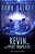 Kevin And The Space Travelers: Dark Galaxy-.. - Imagem 1