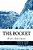The Rocket: This Is The Story About Three Talented Thieves!-.. - Imagem 1