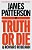 Truth Or Die-.. - Imagem 1