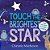 Touch The Brightest Star-.. - Imagem 1
