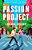 Passion Project-.. - Imagem 1
