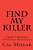 Find My Killer: Crime Stoppers: Unsolved Homicides-.. - Imagem 1