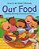 Our Food: A Healthy Serving Of Science And Poems-.. - Imagem 1