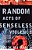 Random Acts Of Senseless Violence-.. - Imagem 1