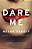 Dare Me-.. - Imagem 1