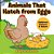 Animals That Hatch From Eggs Children's Science & Nature-.. - Imagem 1