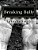 Breaking Bully-.. - Imagem 1