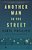 Another Man In The Street-.. - Imagem 1