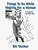 Things To Do While Waiting For A Woman: A Guide For Impatient Men-.. - Imagem 1