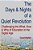The Days & Nights Of A Quiet Revolution: Challenging The What, How And Why Of Education In The Digital Age-.. - Imagem 1