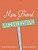 Miss Friend On Sunshine Dr-.. - Imagem 1