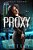 Proxy: When A King Is Captured A Queen Shall Rise-.. - Imagem 1