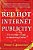 Red Hot Internet Publicity: An Insider's Guide To Marketing Online-.. - Imagem 1