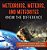 Meteoroids, Meteors, And Meteorites: Know The Difference Solar System Children's Book Grade 4 Children's Astronomy & Space Books-.. - Imagem 1