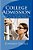 College Admission: A Simple, No-Nonsense Guide To Getting Into The College Of Your Choice-.. - Imagem 1