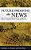 Future-Proofing The News: Preserving The First Draft Of History-.. - Imagem 1