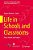 Life In Schools And Classrooms: Past, Present And Future-.. - Imagem 1