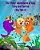 The 'Fishy' Adventures Of Gus, Toby And Tootoo: Big Tale 4 (Adventure & Education Children's Book Series Ages 6-11)-.. - Imagem 1