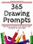365 Drawing Prompts - An Idea Every Day-.. - Imagem 1