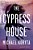 The Cypress House-.. - Imagem 1