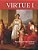 Virtue I: Focusing On The Cardinal Virtues-.. - Imagem 1