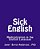 Sick English: Medicalization In The English Language-.. - Imagem 1