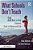 What Schools Don't Teach: 20 Ways To Help Students Excel In School And Life-.. - Imagem 1