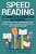 Speed Reading: A Complete Guide For Beginners Quick & Easy Tips To Increase Your Reading Speed, Increase Productivity And Improve Memory-.. - Imagem 1