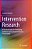 Intervention Research: A Practical Guide For Developing Evidence-Based School Prevention Programmes-.. - Imagem 1