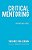 Critical Mentoring: A Practical Guide-.. - Imagem 1
